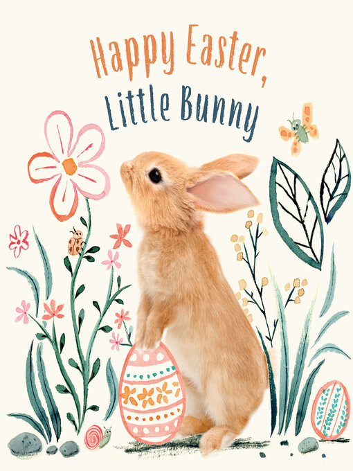 Title details for Happy Easter, Little Bunny by Amanda Wood - Available